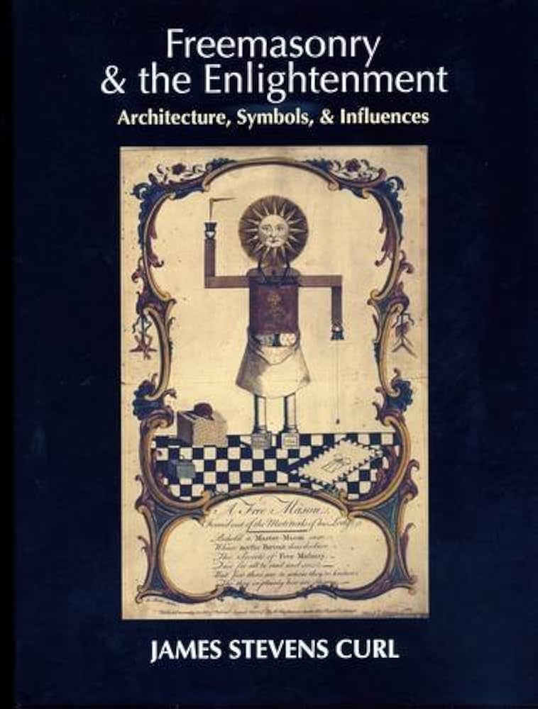 Freemasonry & the Enlightenment: Architecture, Symbols